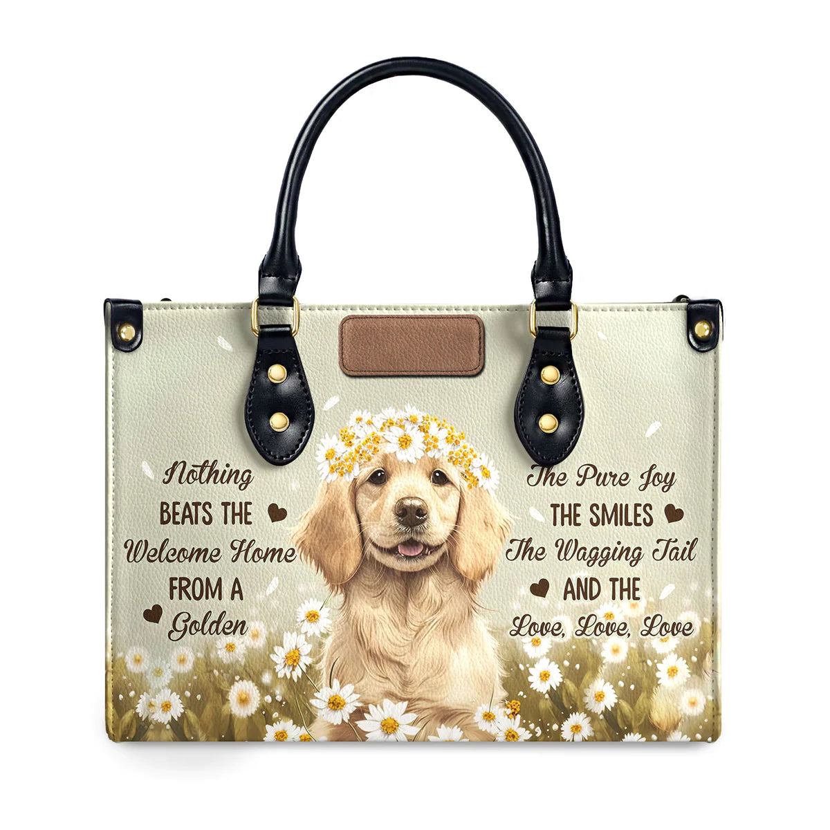 Nothing Beats The Welcome Home From A Golden Leather Bag